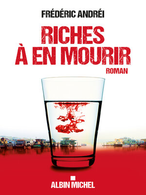 cover image of Riches à en mourir